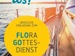 Flora-Gottesdienst "open air" 30.08. 12 Uhr ev. Allianz