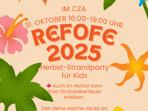 Refofe - Kinderfest 31.10.2025 16 - 19 Uhr